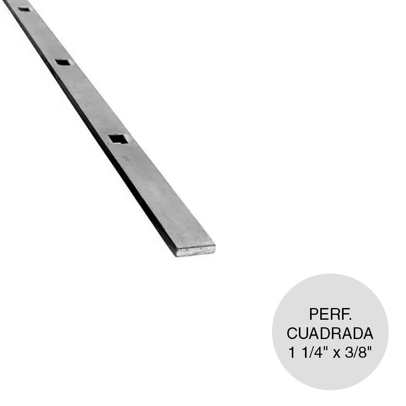 Planchuela punzonada 1 1/4" x 3/8" x 6m para cuadrado 1/2"