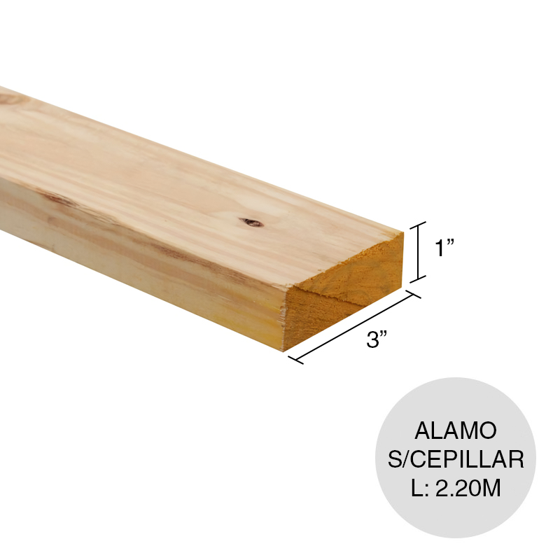 Tabla alamo seco s/cepillar 1" x 3" x 2.20m