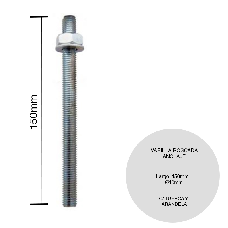 ANCLAJE VARILLA ROSCADA GALV 1/2 C/TUERCA Y ARANDELA 150MM