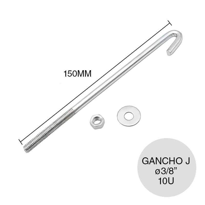 Gancho J tensor galvanizado acero c/tuerca y arandela ø 3/8" x 150mm pack x 10u