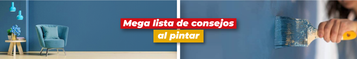 Mega lista de consejos al pintar [Parte 2]