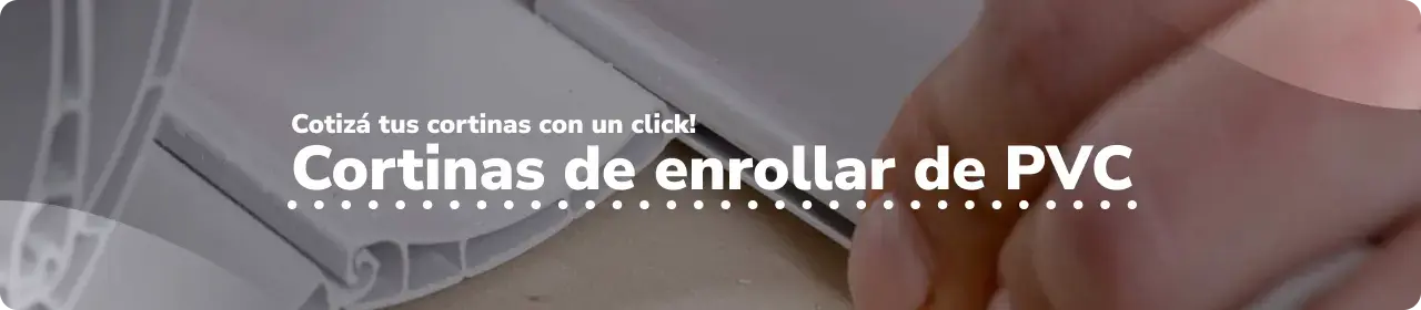 Cotizá tus cortinas con un click! Cortinas de enrollar de PVC