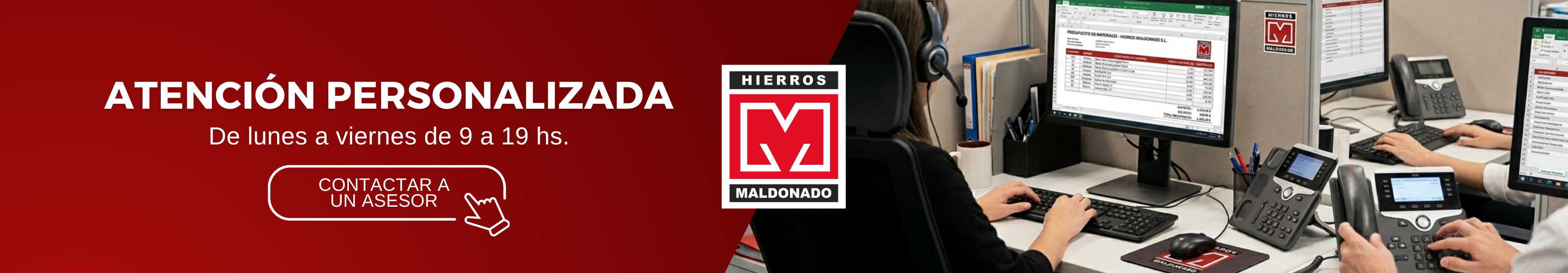 Atención personalizada - De lunes a viernes de 9 a 19 hs